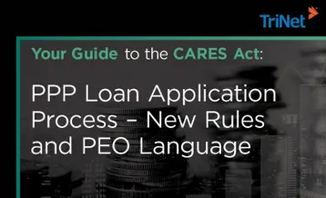 Your Guide to the CARES Act: PPP Loan Application Process – New Rules and PEO Language