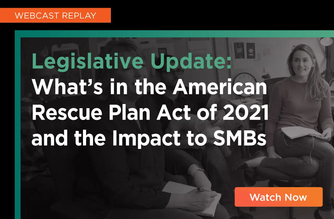 TriNet Webinar: What is in the American Rescue Plan Act of 2021 and What it Means for Your Business