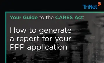 Your Guide to the CARES Act: How to generate a report for your PPP application