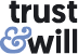 Trust & Will
