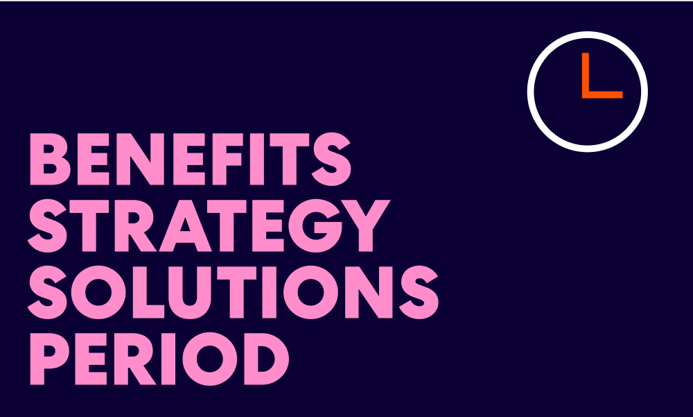 Benefits Strategy Solutions Period