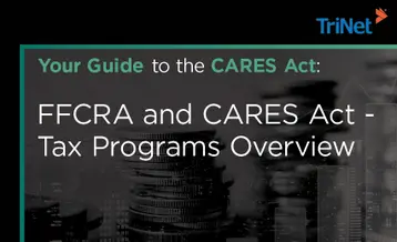 Your Guide to the CARES Act: FFCRA and CARES Act - Tax Programs Overview