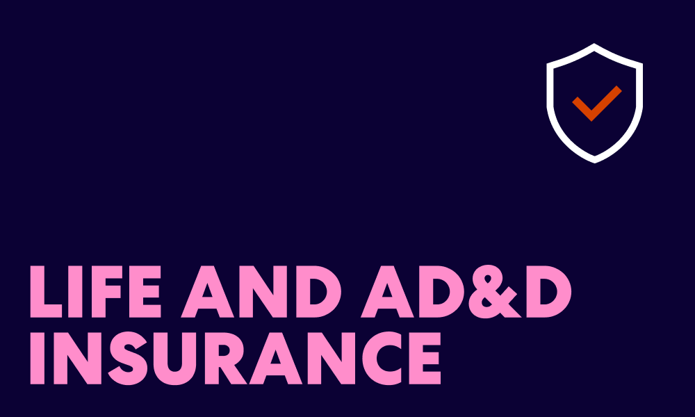 Life and AD&D Insurance