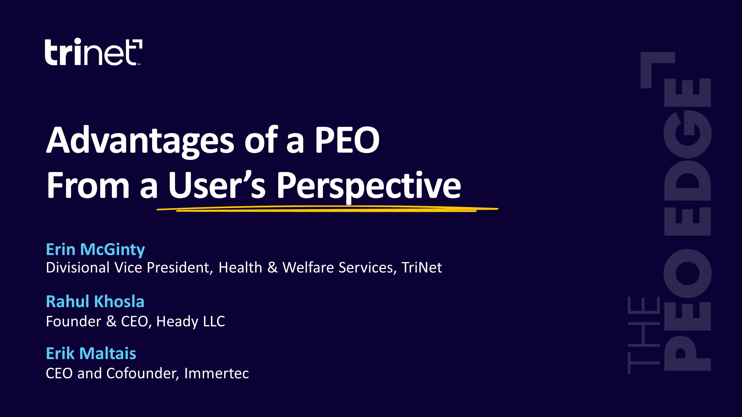 The PEO Edge - Episode 10 - Advantages of a PEO From a User's Perspective | Transcript