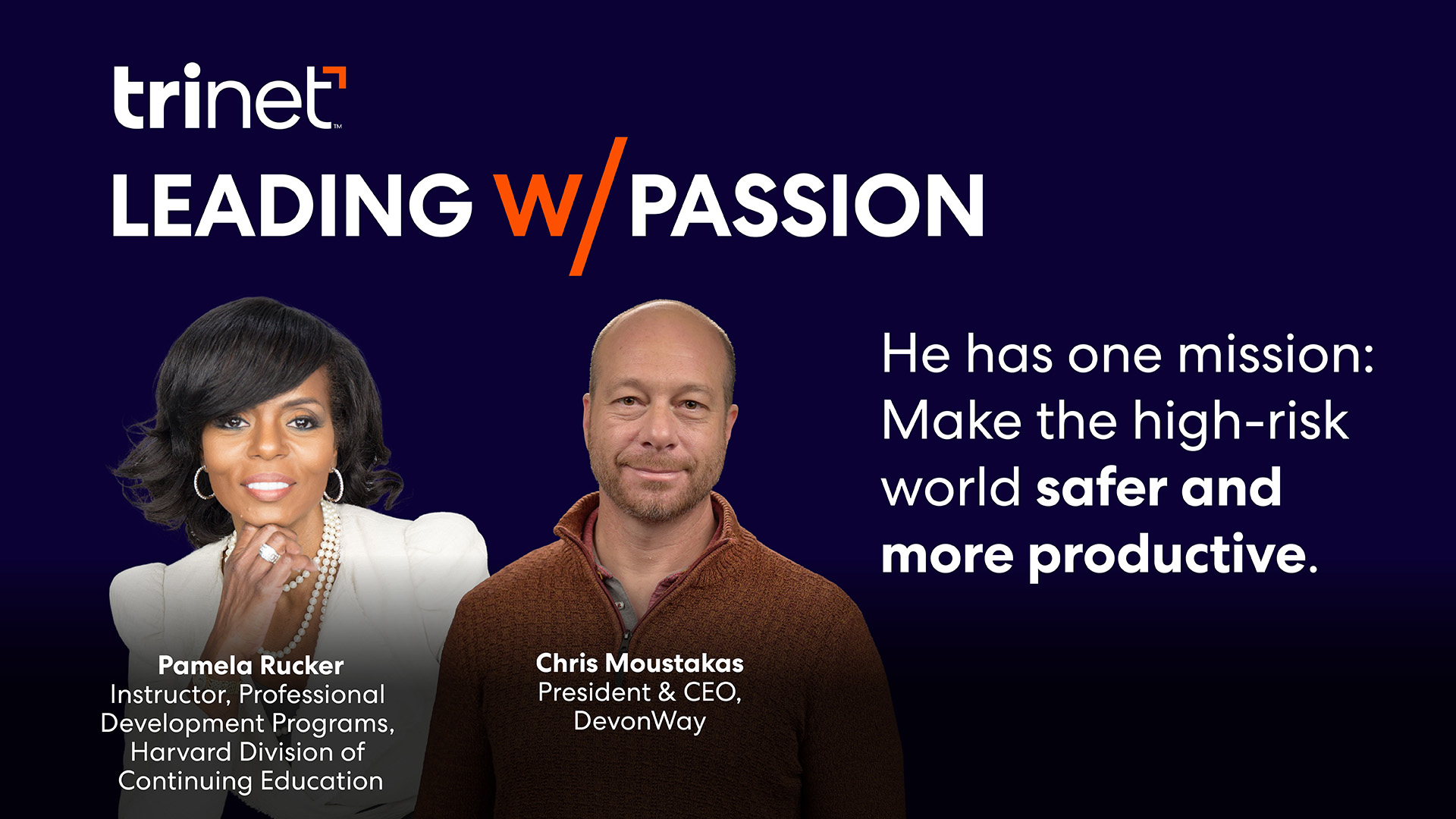 A Discussion with Chris Moustakas, President & CEO of DevonWay