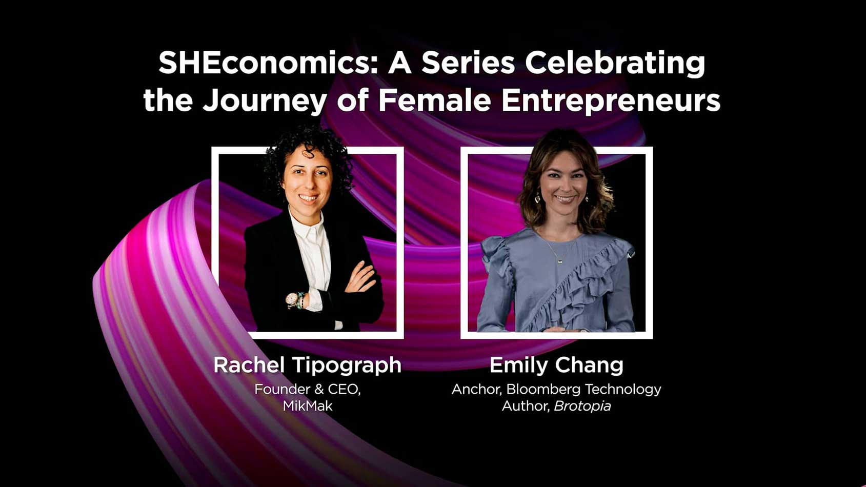 SHEconomics: A Series Celebrating the Journey of Female Entrepreneurs