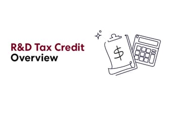 Don’t leave money on the table. Does your SMB qualify for R&D tax credits?