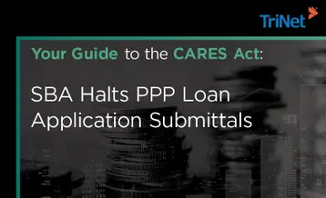 Your Guide to the CARES Act: SBA Halts PPP Loan Application Submittals