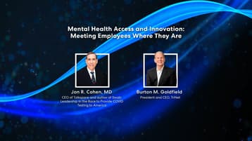 Mental Health Access and Innovation: Meeting Employees Where They Are