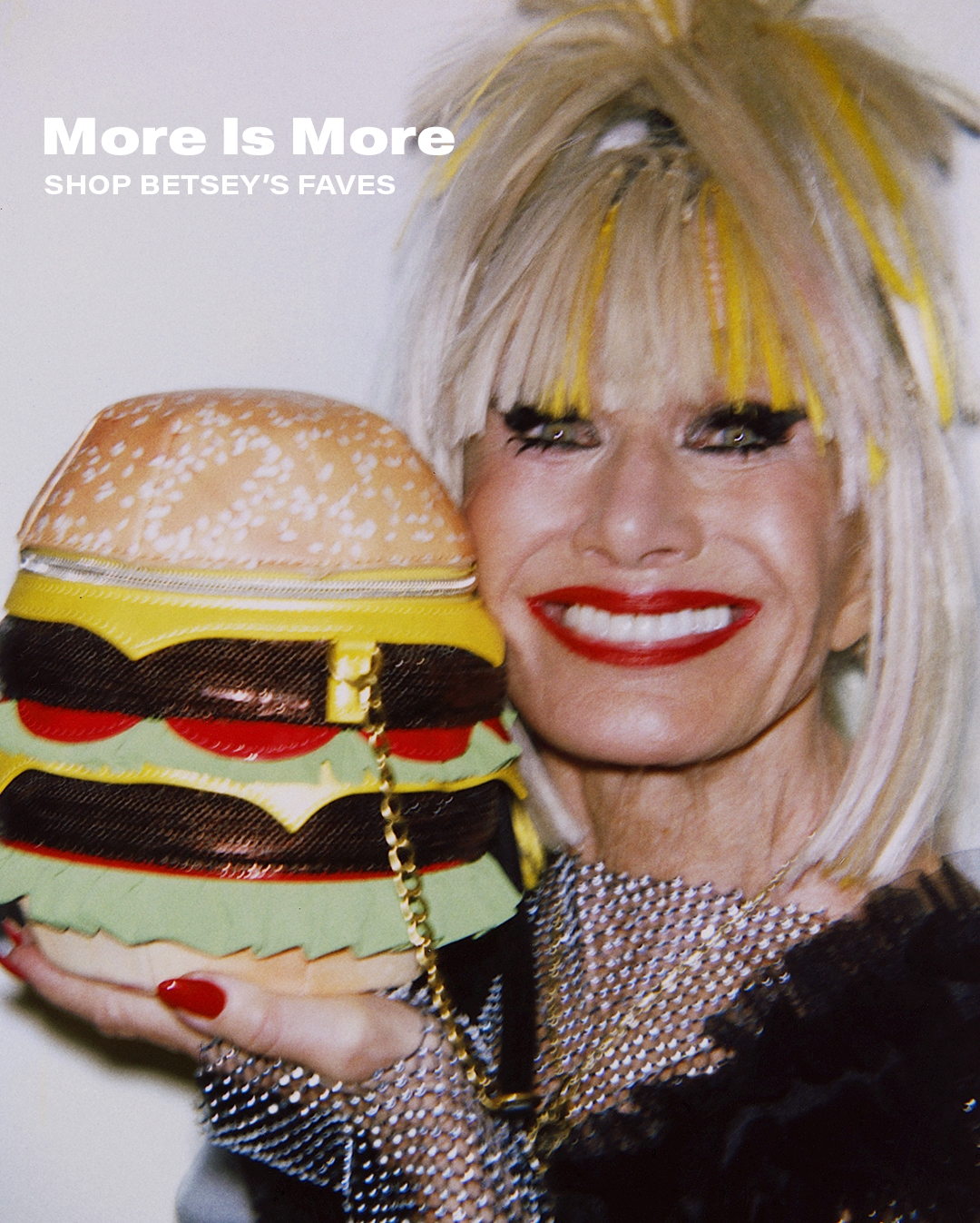 More is More: Shop Betsey's Faves