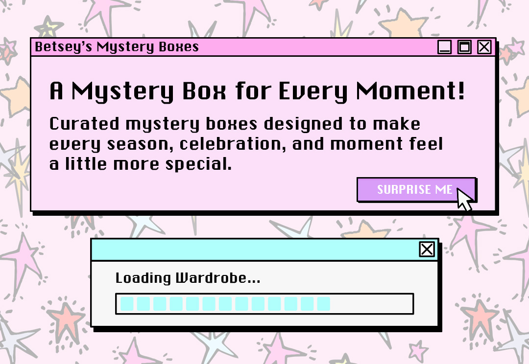 Betsey's Mystery Boxes: A Mystery Box for Every Moment!