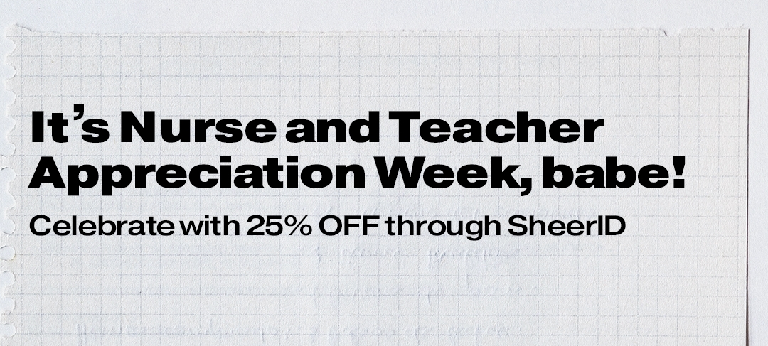 Nurse and Teacher Appreciation Week