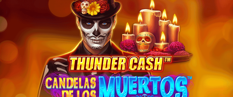 Thunder Cash: Candelas de los Muertos: Señor Muerte - Game Title