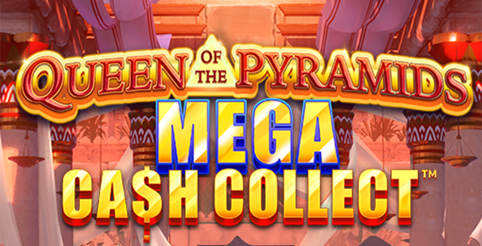 Mega Cash Collect: Queen of the Pyramids - Game Title