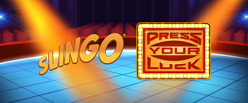Slingo Press Your Luck - Game Title