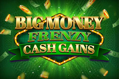 Play Big Money Frenzy Cash Gains