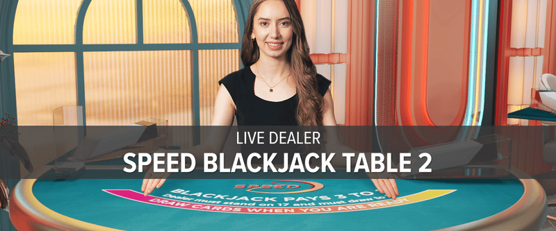 Live Dealer Classic Speed Blackjack Table 2 (ON) - Game Title
