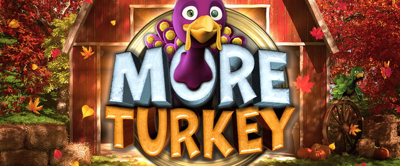 More Turkey - Game Title