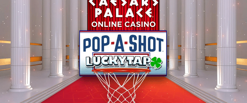 Caesars Palace Pop-A-Shot LuckyTap - Game Title