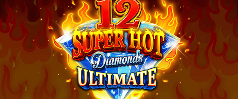 12 Super Hot Diamonds Ultimate - Game Title