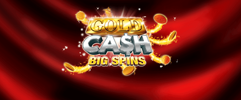 Gold Cash Big Spins - Game Title
