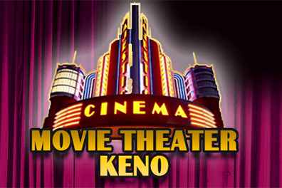 Play Movie Theatre Keno