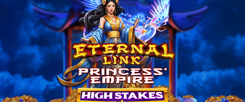 Eternal Link Princess Empire High Stakes - Game Title