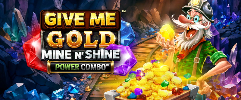 Give Me Gold: Mine n' Shine Power Combo - Game Title