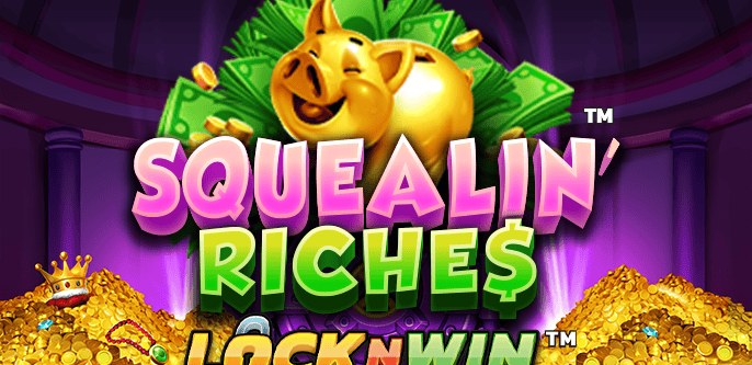 Squealin Riches - Game Title