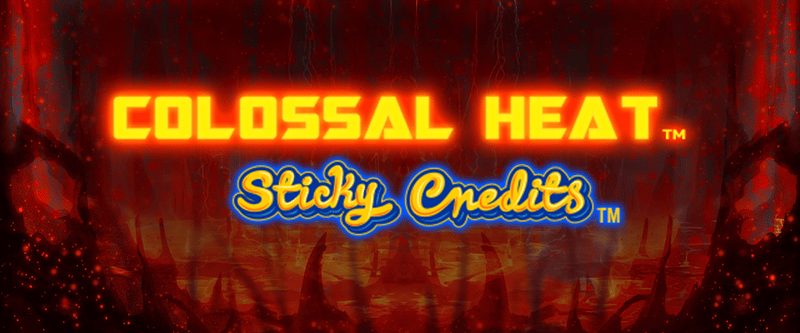 Colossal Heat Sticky Credits - Game Title