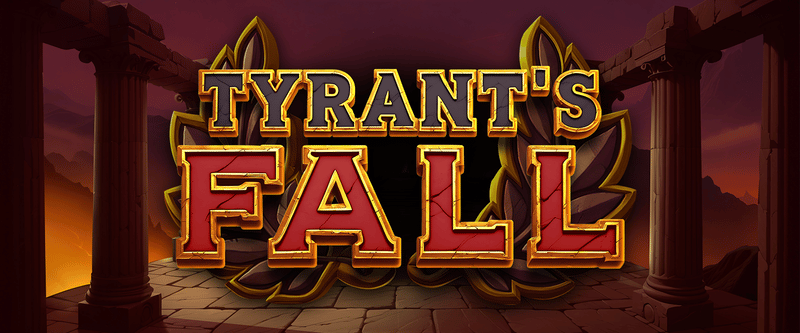 Tyrant's Fall - Game Title