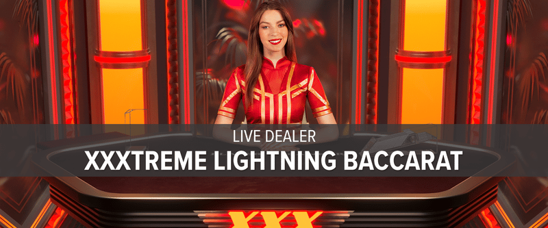 Live Dealer XXXtreme Lightning Baccarat - Game Title