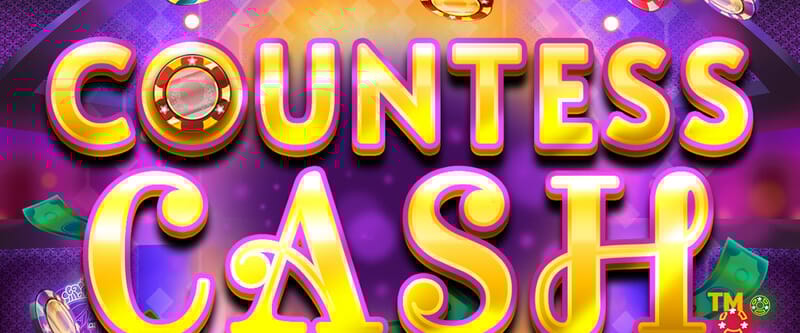Countess Cash - Game Title