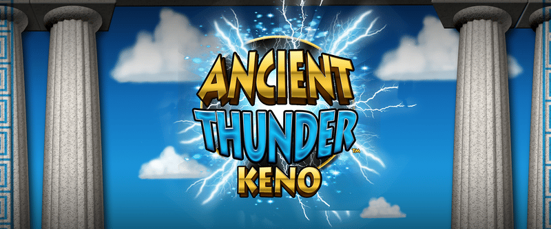 Ancient Thunder Keno - Game Title