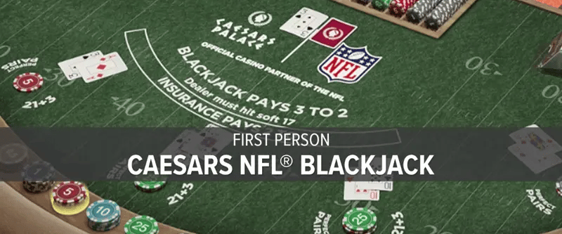 First Person Caesars NFL® Blackjack - Game Title