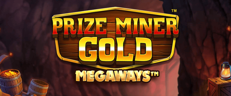 Prize Miner Gold Megaways - Game Title