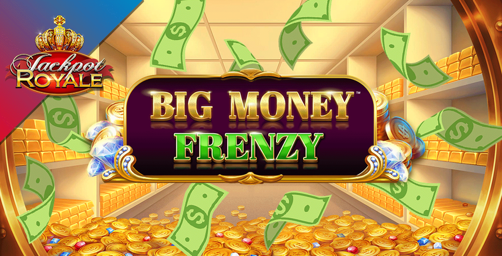 Big Money Frenzy Jackpot Royale - Game Title