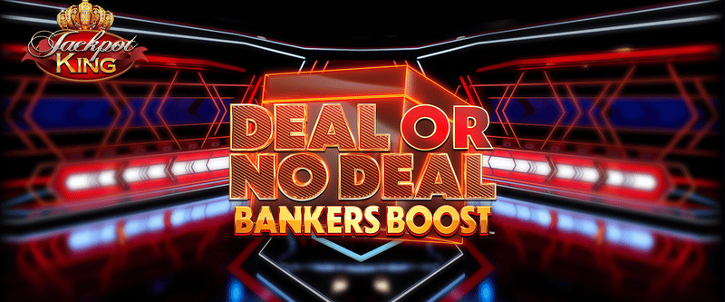 Deal Or No Deal Bankers Boost Jackpot Royale - Game Title