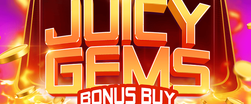 Juicy Gems Bonus Buy - Game Title