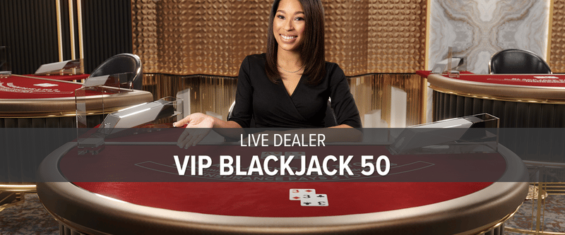 Live Dealer VIP Blackjack 50 - Game Title