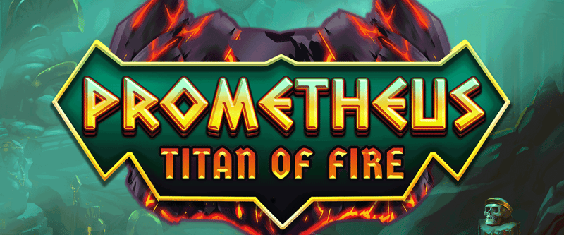 Prometheus Titan of Fire - Game Title