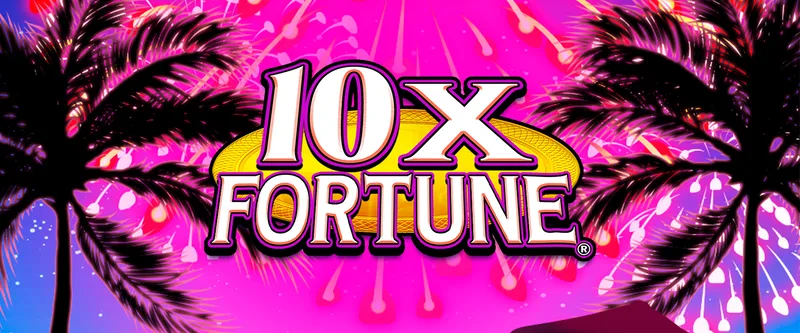 10X Fortune - Game Title