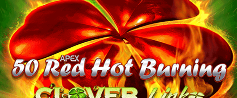 50 Red Hot Burning Clover Link - Game Title