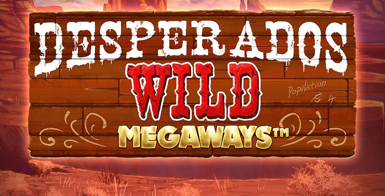 Desperado's Wild Megaways - Game Title