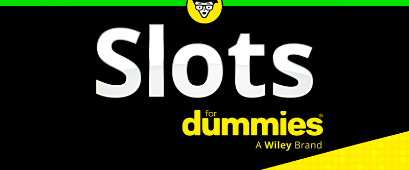 Slots For Dummies - Game Title
