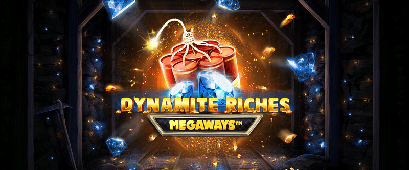 Dynamite Riches Megaways - Game Title