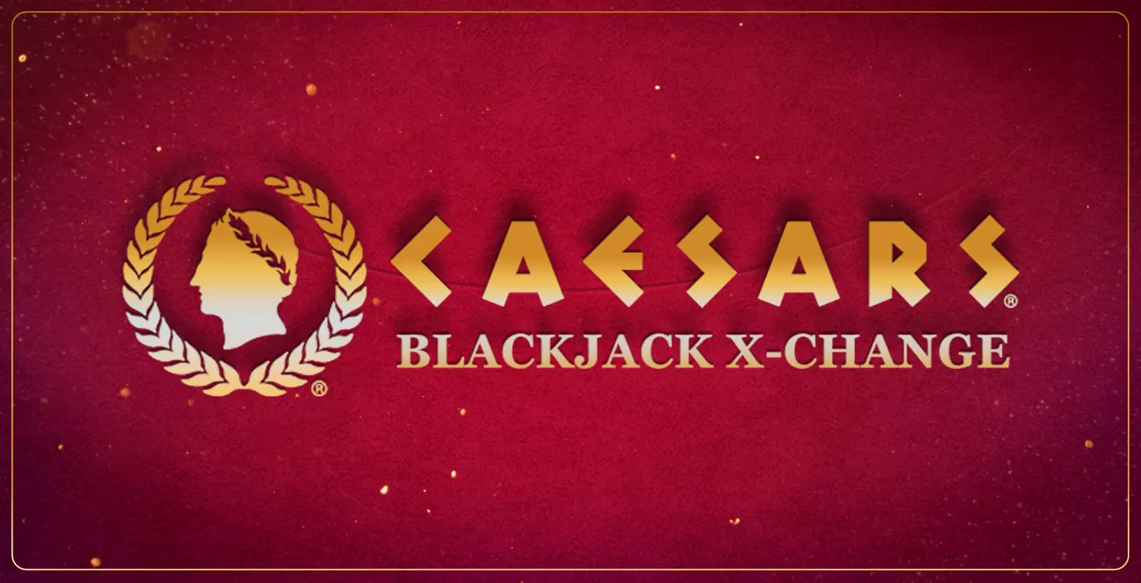 Caesars Blackjack Xchange - Game Title