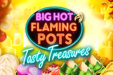 Play Big Hot Flaming Pots Tasty Treasure