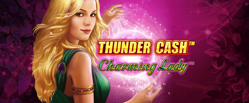 Thunder Cash: Charming Lady - Game Title