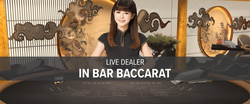 Live Dealer In Bar Baccarat D - Game Title